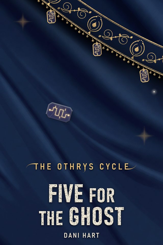 Cover of Five for the Ghost by Dani Hart